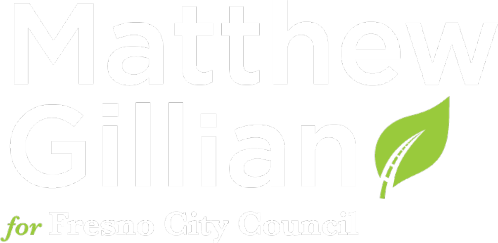 Matthew Gillian for Fresno City Council